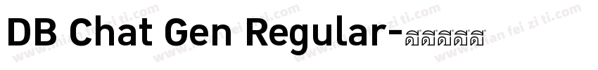 DB Chat Gen Regular字体转换